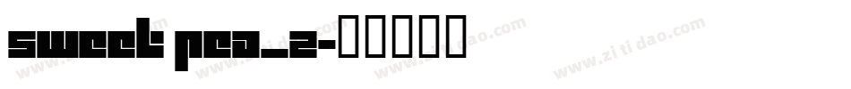 Sweet Pea_2字体转换